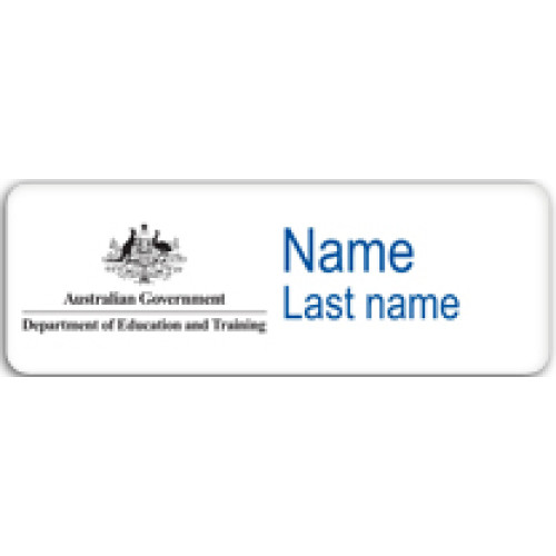 Australian Government Dept of Education and Training badge with acrylic doming and magnet fitting