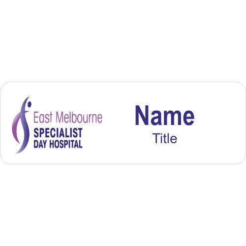 East Melbourne Specialist Day Hospital badge with acrylic doming and magnet fitting