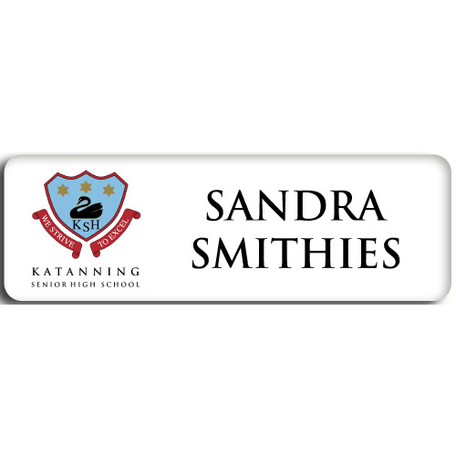 Katanning Senior High School with acrylic doming and PIN fitting