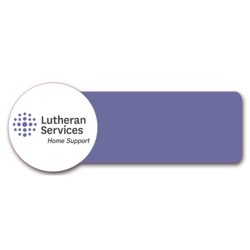 Lutheran Services 2A Home Support with acrylic doming and magnet fitting