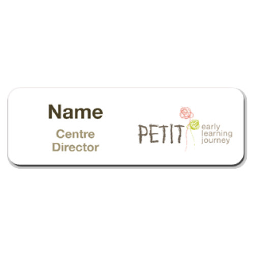 Petit Early Learning Journey badge CENTRE DIRECTOR with magnet fitting