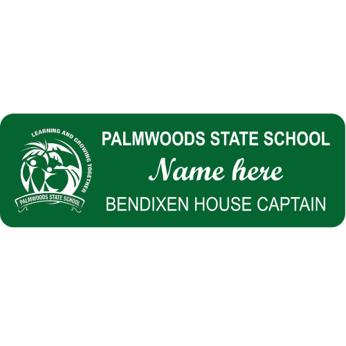 BENDIXEN HOUSE CAPTAIN badges - 75x25mm with no doming and pin fitting