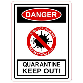 Tri Layer Quarantine Sign 225 x 300mm