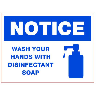 NOTICE: Pump Soap Sign 200 x 150mm