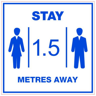 Stay 1.5 Sign 200 x 200mm